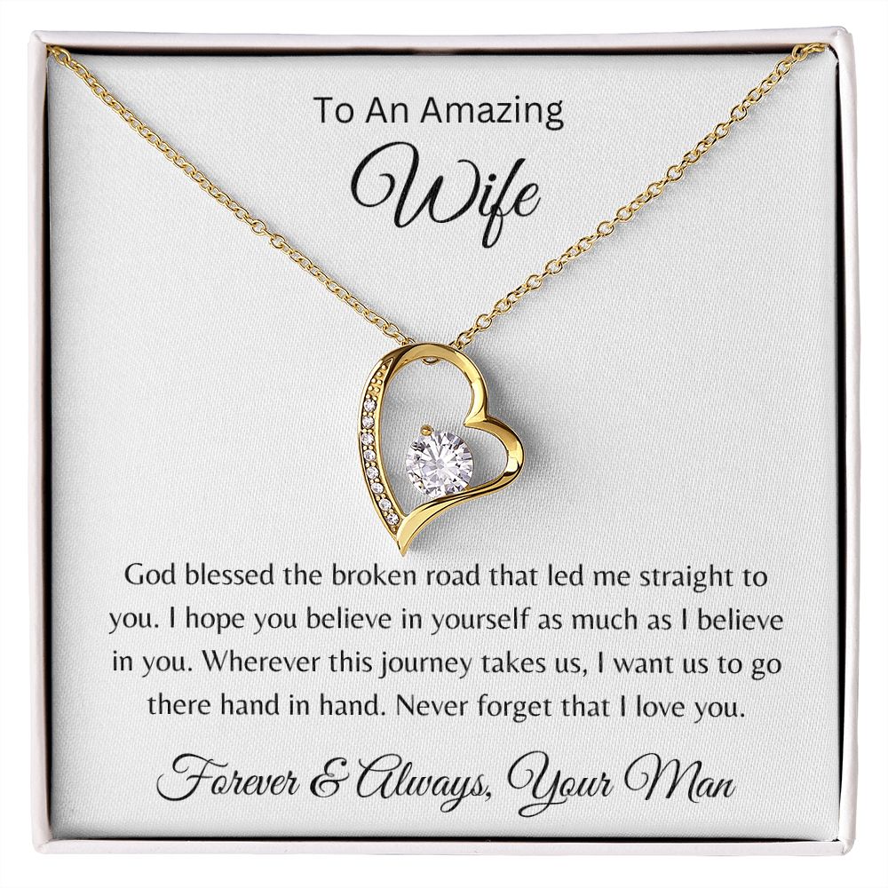 To Wife From Husband - Bless The Broken Road - Forever Love Necklace