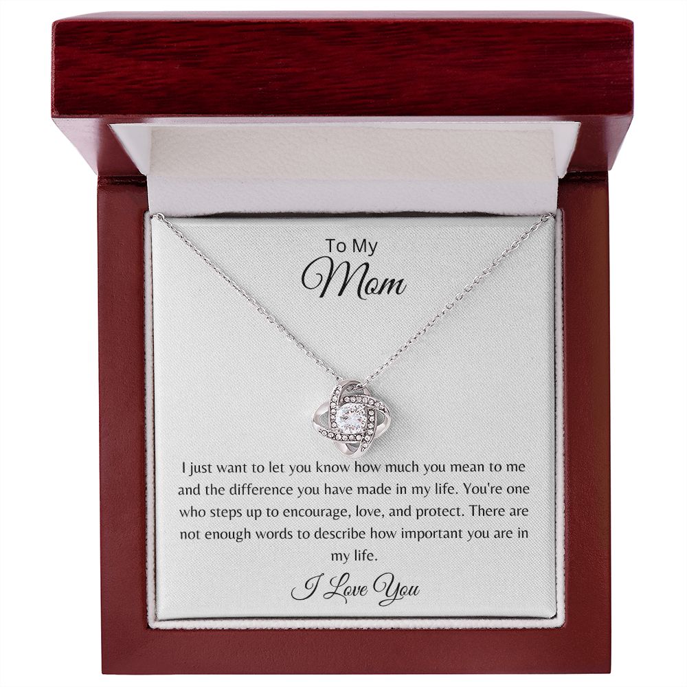 To Mom - Encourage, Love, and Protect - Love knot necklace