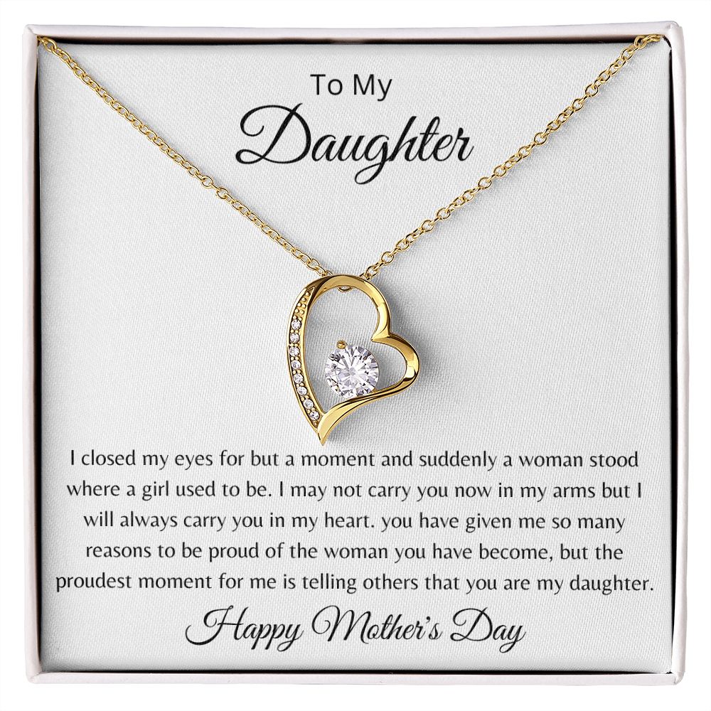 To My Daughter Mother's Day - Once a girl, now a woman - Forever love necklace